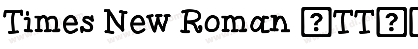 Times New Roman (TT)字体转换